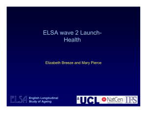 ELSA wave 2 Launch - Health Elizabeth Breeze and Mary Pierce