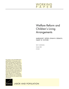 Welfare Reform and Children’s Living Arrangements MARIANNE P. BITLER, JONAH B. GELBACH,