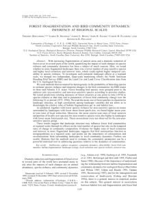 FOREST FRAGMENTATION AND BIRD COMMUNITY DYNAMICS: INFERENCE AT REGIONAL SCALES T B