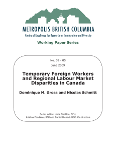 Temporary Foreign Workers and Regional Labour Market Disparities in Canada Working Paper Series