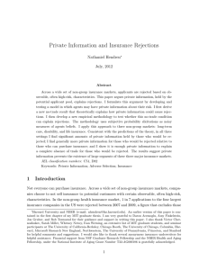 Private Information and Insurance Rejections Nathaniel Hendren July, 2012