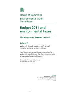 Budget 2011 and environmental taxes House of Commons Environmental Audit