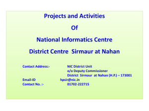Projects and Activities Of National Informatics Centre District Centre  Sirmaur at Nahan