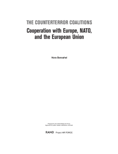 Cooperation with Europe, NATO, and the European Union THE COUNTERTERROR COALITIONS R