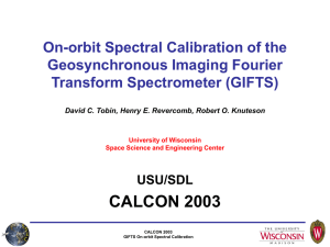 CALCON 2003 On-orbit Spectral Calibration of the Geosynchronous Imaging Fourier Transform Spectrometer (GIFTS)