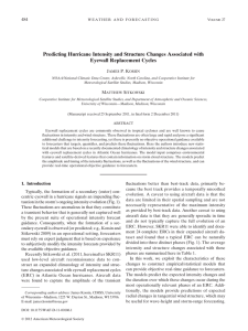 Predicting Hurricane Intensity and Structure Changes Associated with Eyewall Replacement Cycles 484 J