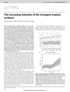 LETTERS The increasing intensity of the strongest tropical cyclones James B. Elsner