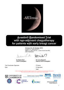 Avastin® Randomised Trial with neo-adjuvant chemotherapy for patients with early breast cancer
