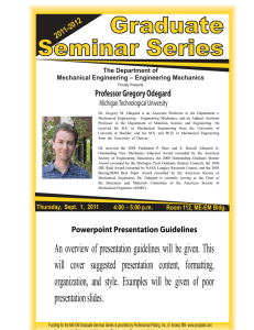 Graduate Seminar Series Professor Gregory Odegard