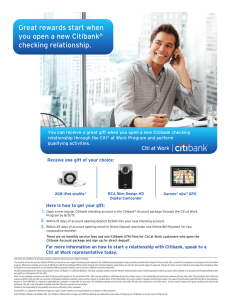 Great rewards start when you open a new Citibank  checking relationship.