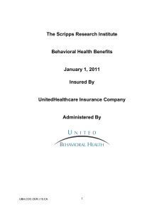 The Scripps Research Institute Behavioral Health Benefits January 1, 2011