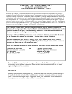CALIFORNIA LIFE AND HEALTH GUARANTY ASSOCIATION ACT SUMMARY DOCUMENT AND DISCLAIMER