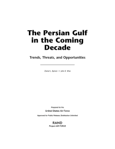 The Persian Gulf in the Coming Decade R