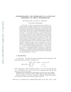 APPROXIMATION AND ESTIMATION OF S-CONCAVE DENSITIES VIA R´ ENYI DIVERGENCES