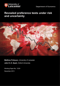 Revealed preference tests under risk and uncertainty Matthew Polisson, John K.-H. Quah,