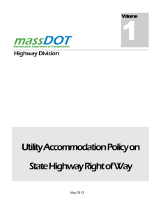 1 Utility Accommodation Policy on State Highway Right of Way Highway Division