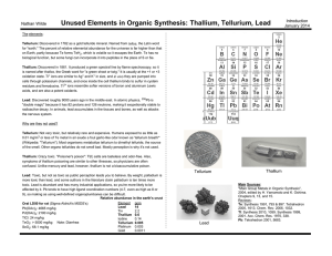 Unused Elements in Organic Synthesis: Thallium, Tellurium, Lead Introduction Nathan Wilde January 2014