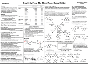Creativity From The Chiral Pool: Sugar Edition Baran Group Meeting Ruben Martinez 06/30/14