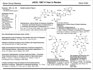 JACS: 1987 A Year in Review Dane Holte Baran Group Meeting