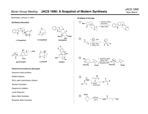 JACS 1990: A Snapshot of Modern Synthesis JACS 1990 Baran Group Meeting