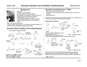 Kharasch Reaction and its Related Transformations Klement Foo Baran GM Background