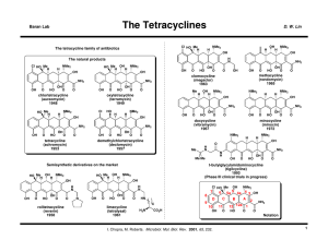 The Tetracyclines  Baran Lab D. W. Lin