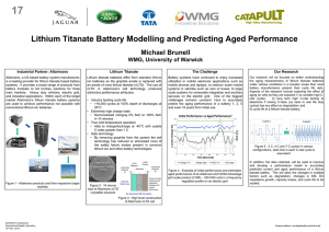 17 Lithium Titanate Battery Modelling and Predicting Aged Performance Michael Brunell