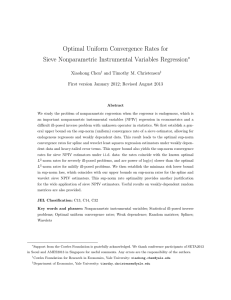 Optimal Uniform Convergence Rates for Sieve Nonparametric Instrumental Variables Regression ∗ Xiaohong Chen