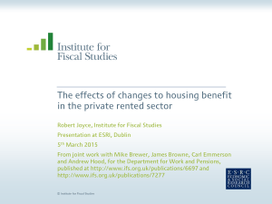 The effects of changes to housing benefit