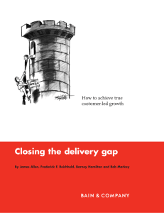 Closing the delivery gap How to achieve true customer-led growth