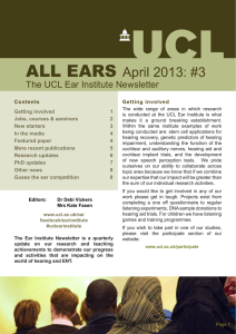 ALL EARS April 2013: #3 The UCL Ear Institute Newsletter