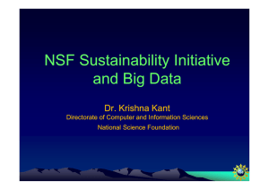 NSF Sustainability Initiative d Bi D t and Big Data Dr. Krishna Kant