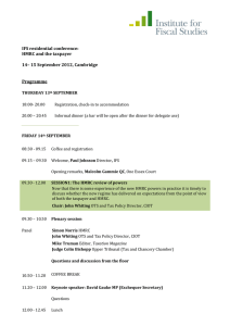 IFS residential conference: HMRC and the taxpayer 14– 15 September 2012, Cambridge