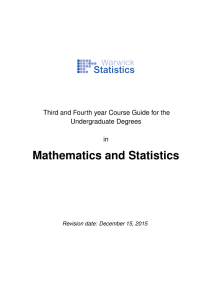 Mathematics and Statistics Third and Fourth year Course Guide for the in