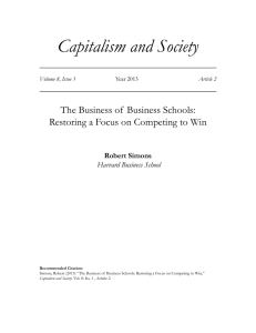 Capitalism and Society The Business of Business Schools: Robert Simons
