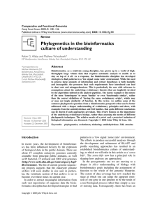 Phylogenetics in the bioinformatics culture of understanding Review Abstract