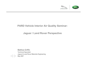 PARD Vehicle Interior Air Quality Seminar: Jaguar / Land Rover Perspective