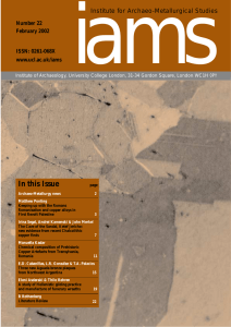 iams In this Issue Institute for Archaeo-Metallurgical Studies Number 22
