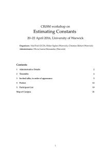 Estimating Constants CRiSM workshop on 20–22 April 2016, University of Warwick