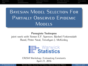 Bayesian Model Selection For Partially Observed Epidemic Models Panayiota Touloupou