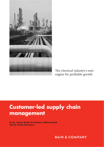 Customerled supply chain management The chemical industry’s next engine for profitable growth