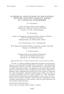 NUMERICAL SIMULATIONS OF IMPULSIVELY EXCITED ACOUSTIC-GRAVITY WAVES IN A STELLAR ATMOSPHERE M. Gruszecki