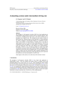 Avalanching systems under intermediate driving rate S C Chapman