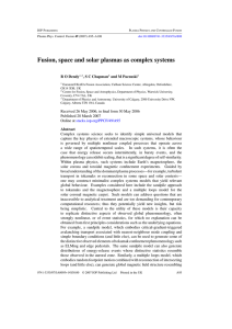 Fusion, space and solar plasmas as complex systems R O Dendy