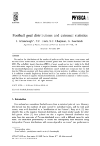 Football goal distributions and extremal statistics J. Greenhough ∗