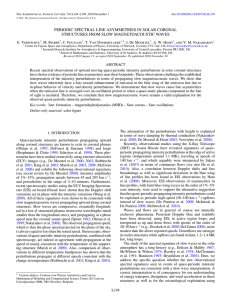 PERIODIC SPECTRAL LINE ASYMMETRIES IN SOLAR CORONAL Verwichte ,