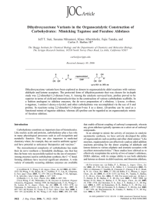 Dihydroxyacetone Variants in the Organocatalytic Construction of