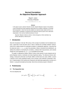 Normal Correlation: An Objective Bayesian Approach Miguel A. Juárez University of Warwick