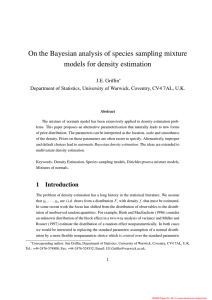On the Bayesian analysis of species sampling mixture J.E. Griffin