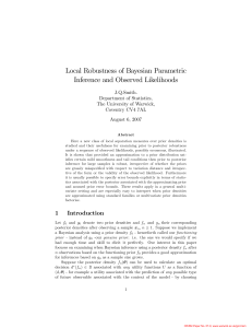 Local Robustness of Bayesian Parametric Inference and Observed Likelihoods J.Q.Smith. Department of Statistics,